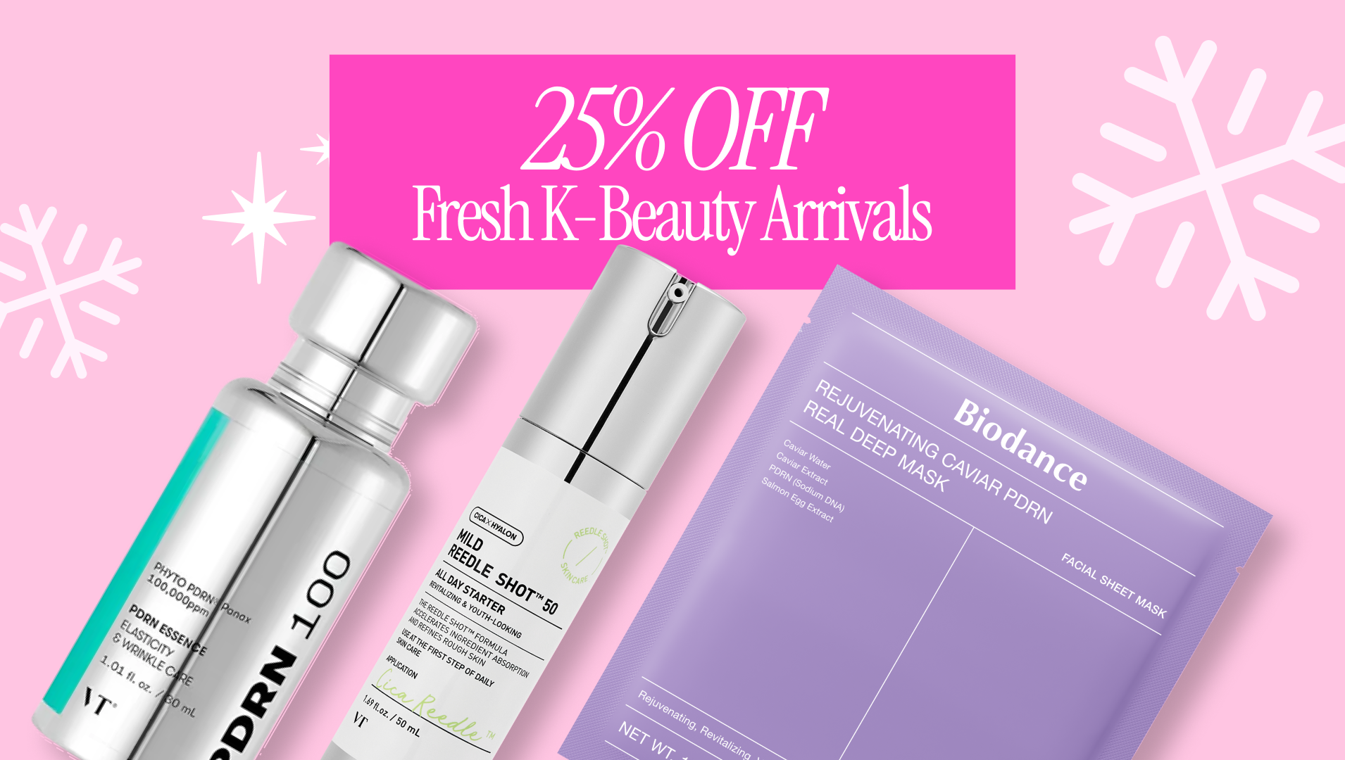 25% Off New arrivals banner with Korean skincare products, Biodance and VT Cosmetics products in the foreground