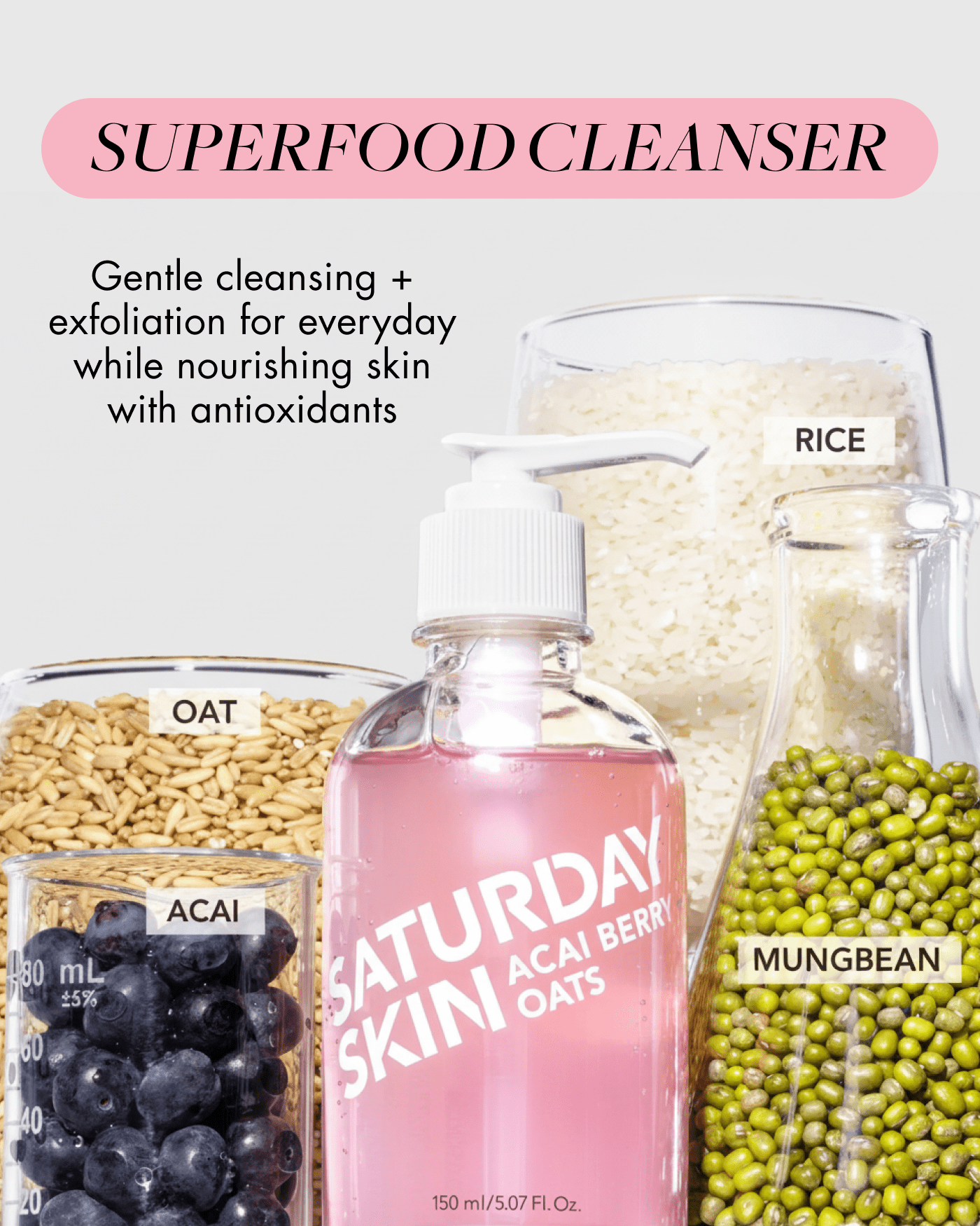 Acai Berry + Oats Antioxidant Gel Cleanser